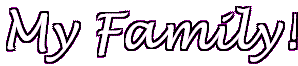 myfamily.gif (3763 bytes)